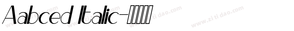 Aabced Italic字体转换